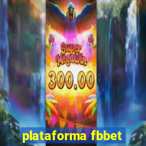 plataforma fbbet